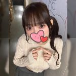 ☘️番号：0922【童顔×巨乳系】154cm／Eカップ／20歳